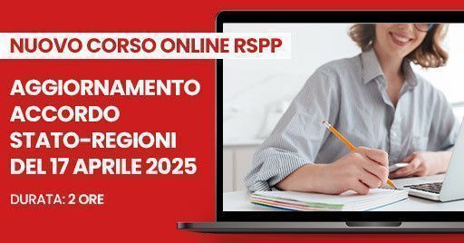 Corso di aggiornamento sul nuovo Accordo Stato-Regioni 2025 Corso di aggiornamento sul nuovo Accordo Stato-Regioni 2025