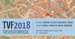 Treviso Forensic 2018: 2° Seminario Tecnico di Ingegneria Forense Treviso Forensic 2018: 2° Seminario Tecnico di Ingegneria Forense