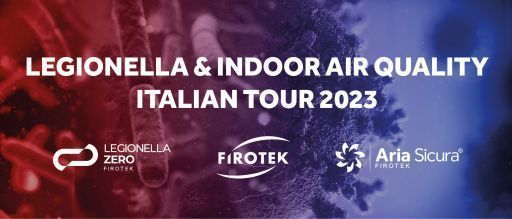 Corso Gratuito con crediti: Rischio Legionella & Indoor Air Quality Corso Gratuito con crediti: Rischio Legionella & Indoor Air Quality