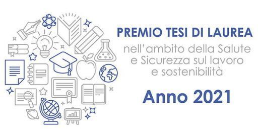 Premio Tesi di laurea 2021: si avvicina la scadenza del 31 ottobre Premio Tesi di laurea 2021: si avvicina la scadenza del 31 ottobre