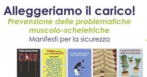 Disturbi muscoloscheletrici e lavoro: i manifesti premiati Disturbi muscoloscheletrici e lavoro: i manifesti premiati