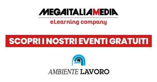 Ambiente Lavoro: eventi gratuiti a tema formazione sulla sicurezza