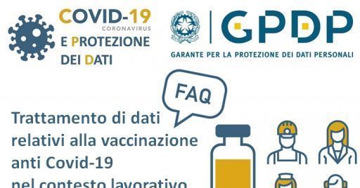 Vaccinazione dei dipendenti: le FAQ del Garante privacy Vaccinazione dei dipendenti: le FAQ del Garante privacy