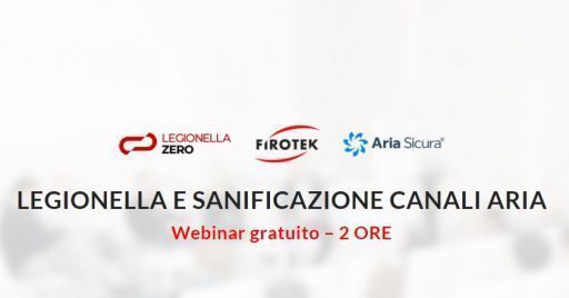 Webinar gratuito sul Rischio Legionella e Indoor Air Quality