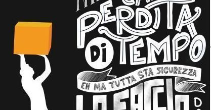 Manifesti per la sicurezza: tanto non pesa Manifesti per la sicurezza: tanto non pesa