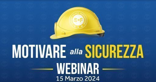Webinar Gratuito: MOTIVARE ALLA SICUREZZA Webinar Gratuito: MOTIVARE ALLA SICUREZZA