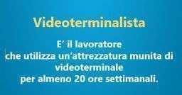 Pillole di sicurezza: videoterminalisti